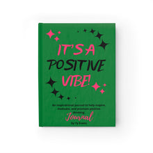 Load image into Gallery viewer, It's A Positive Vibe Journal (6x9)