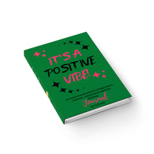 Load image into Gallery viewer, It's A Positive Vibe Journal (6x9)