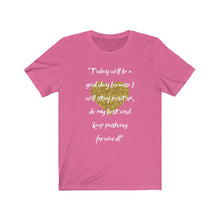 Load image into Gallery viewer, Graphic T-Shirt - Today, Good Day, Gold Heart (Unisex)