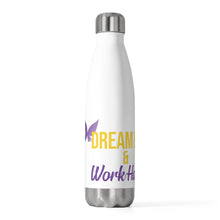 Load image into Gallery viewer, Dream Big & Work Hard Water Bottle (20 oz)