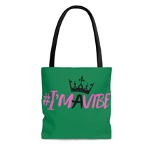 Load image into Gallery viewer, I'm A Vibe Tote Bag  (Green)
