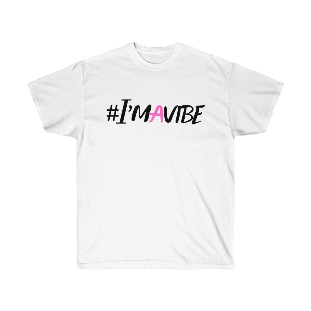 Graphic T-Shirt -  I'm A Vibe