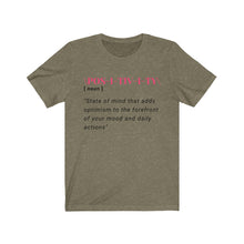 Load image into Gallery viewer, Graphic T-Shirt - Positivity in Pink (Unisex)