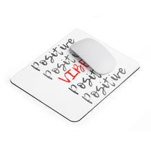 Load image into Gallery viewer, Graphic Design Mousepad - Positive Vibes Repeat