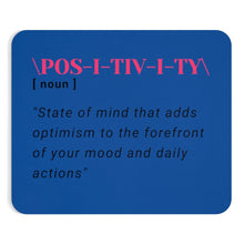 Load image into Gallery viewer, Graphic Design Mousepad - Positivity