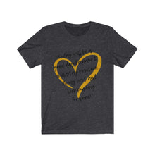 Load image into Gallery viewer, Graphic T-Shirt - Today Good Day gold heart (Unisex)