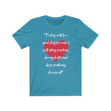 Load image into Gallery viewer, Graphic T-Shirt - Today, Good Day, Gold Heart (Unisex)