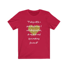 Load image into Gallery viewer, Graphic T-Shirt - Today, Good Day, Gold Heart (Unisex)