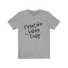 Load image into Gallery viewer, Graphic T-Shirt - Positive Vibes Only (Unisex)