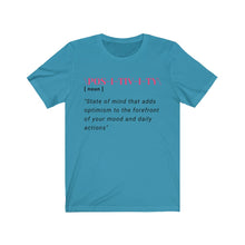 Load image into Gallery viewer, Graphic T-Shirt - Positivity in Pink (Unisex)