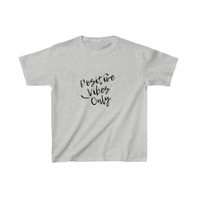 Load image into Gallery viewer, Graphic T-Shirt - Positive Vibes Only (Youth)