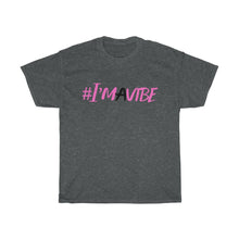 Load image into Gallery viewer, Graphic Design T-Shirt - I'm A Vibe (pink)