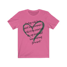Load image into Gallery viewer, Graphic T-Shirt - Today is a Good Day (Unisex)