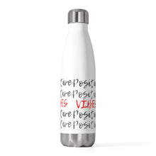 Load image into Gallery viewer, Positive Vibes Repeat Water Bottle (20 oz)