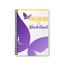 Load image into Gallery viewer, Dream Big & Work Hard Spiral Notebook - Ruled Line