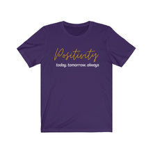 Load image into Gallery viewer, Graphic T-Shirt - Positivity (Unisex)