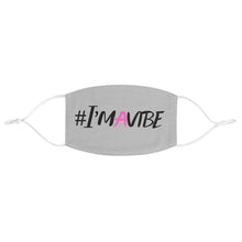 Load image into Gallery viewer, Graphic Design Mask - I'm A Vibe!