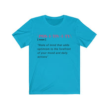 Load image into Gallery viewer, Graphic T-Shirt - Positivity in Pink (Unisex)
