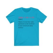 Load image into Gallery viewer, Graphic T-Shirt - Positivity in Pink (Unisex)