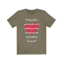 Load image into Gallery viewer, Graphic T-Shirt - Today, Good Day, Gold Heart (Unisex)