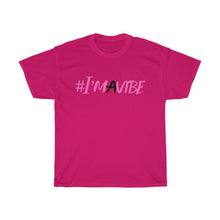 Load image into Gallery viewer, Graphic Design T-Shirt - I'm A Vibe (pink)
