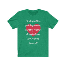 Load image into Gallery viewer, Graphic T-Shirt - Today, Good Day, Gold Heart (Unisex)