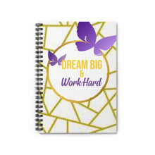 Load image into Gallery viewer, Dream Big & Work Hard Spiral Notebook - Ruled Line