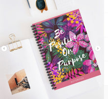 Load image into Gallery viewer, Be Positive on Purpose Notebook