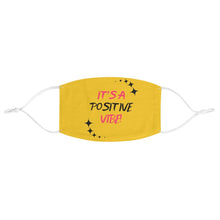 Load image into Gallery viewer, Graphic Design Mask - Its A Positive Vibe