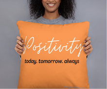 Load image into Gallery viewer, Positivity Pillow (Orange)