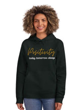 Load image into Gallery viewer, Positivity Hoodie
