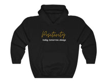 Load image into Gallery viewer, Positivity Hoodie