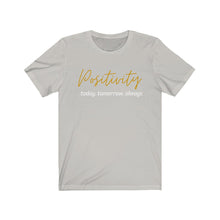 Load image into Gallery viewer, Graphic T-Shirt - Positivity (Unisex)