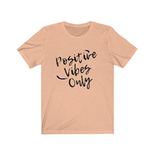 Load image into Gallery viewer, Graphic T-Shirt - Positive Vibes Only (Unisex)