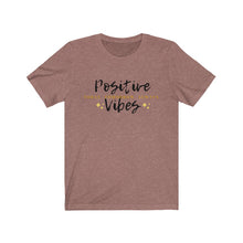 Load image into Gallery viewer, Graphic T-Shirt - Positive Vibes Today (Unisex)