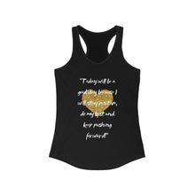 Load image into Gallery viewer, Today Good day Women's Racerback Tank