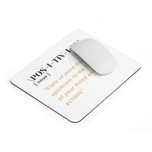 Load image into Gallery viewer, Graphic Design Mousepad - Positivity