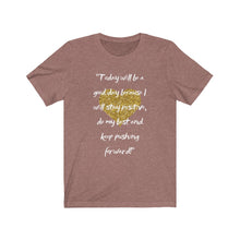 Load image into Gallery viewer, Graphic T-Shirt - Today, Good Day, Gold Heart (Unisex)
