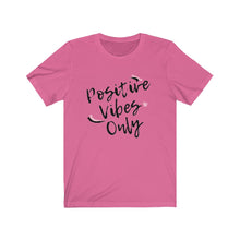 Load image into Gallery viewer, Graphic T-Shirt - Positive Vibes Only (Unisex)