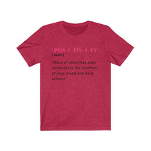 Load image into Gallery viewer, Graphic T-Shirt - Positivity in Pink (Unisex)