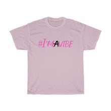 Load image into Gallery viewer, Graphic Design T-Shirt - I'm A Vibe (pink)