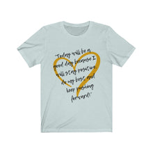 Load image into Gallery viewer, Graphic T-Shirt - Today Good Day gold heart (Unisex)