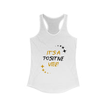 Load image into Gallery viewer, It's A Positive Vibe Women's Racerback Tank