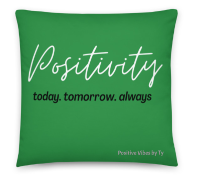 Positivity Pillow (Green)