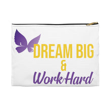 Load image into Gallery viewer, Dream Big & Work Hard Supply Pouch