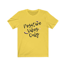 Load image into Gallery viewer, Graphic T-Shirt - Positive Vibes Only (Unisex)