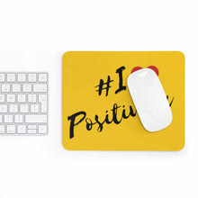 Load image into Gallery viewer, Graphic Design Mousepad - I Love Positivity