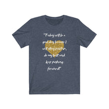 Load image into Gallery viewer, Graphic T-Shirt - Today, Good Day, Gold Heart (Unisex)