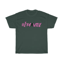 Load image into Gallery viewer, Graphic Design T-Shirt - I'm A Vibe (pink)