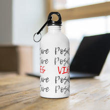 Load image into Gallery viewer, Positive (Repeat) Stainless Steel Water Bottle (14 oz)